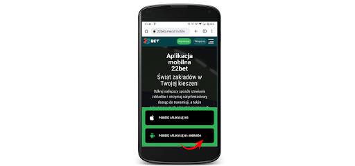  Jak pobrac aplikacje 22Bet na Androida